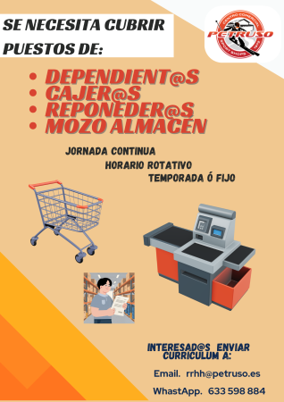 Imagen DEPENDIENTES, CAJEROS, REPONEDORES Y MOZO/A DE ALMACÉN- PETRUSO
